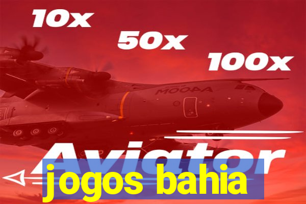 jogos bahia