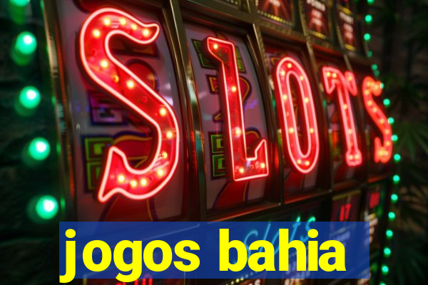 jogos bahia