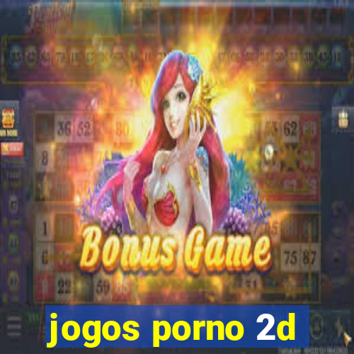 jogos porno 2d