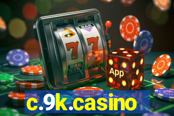 c.9k.casino