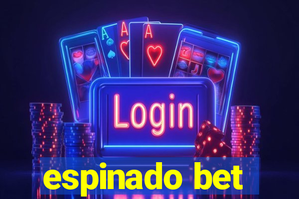 espinado bet