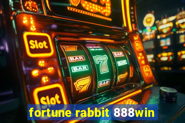 fortune rabbit 888win