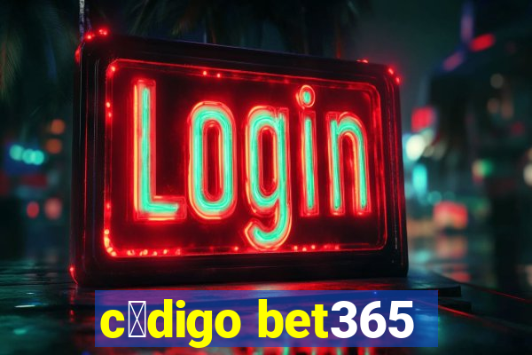 c贸digo bet365