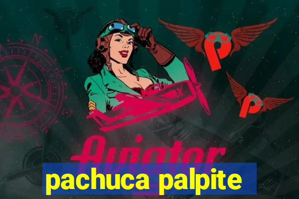 pachuca palpite