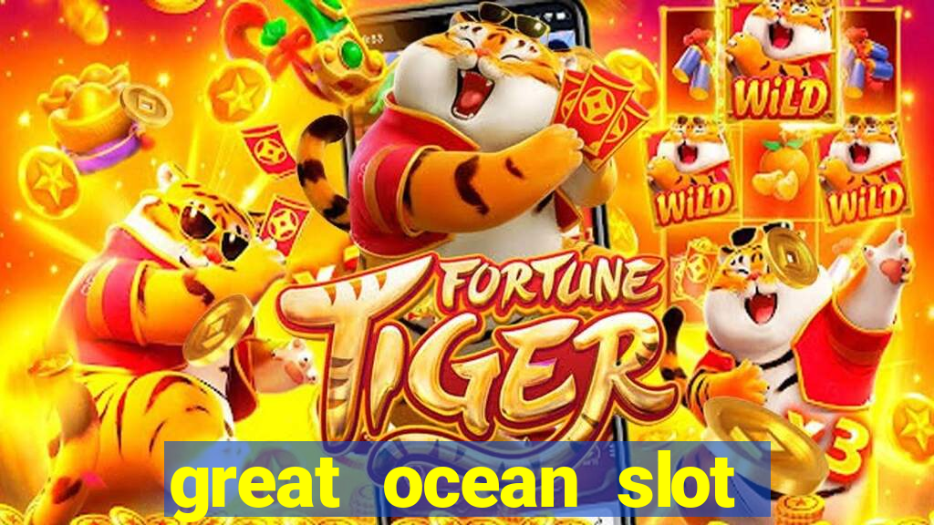 great ocean slot free play