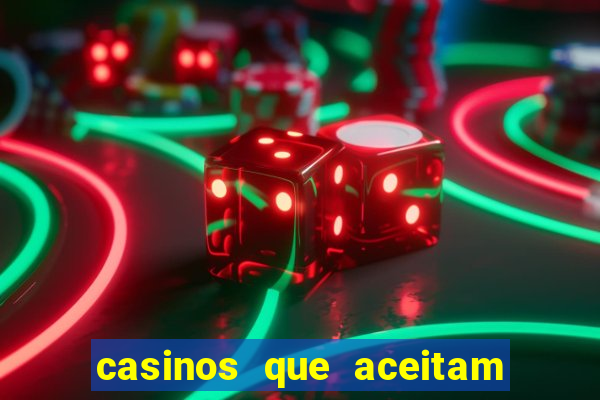 casinos que aceitam cart?o de crédito