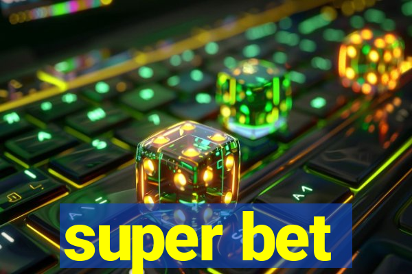 super bet