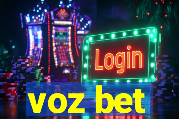 voz bet