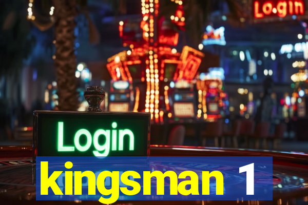 kingsman 1