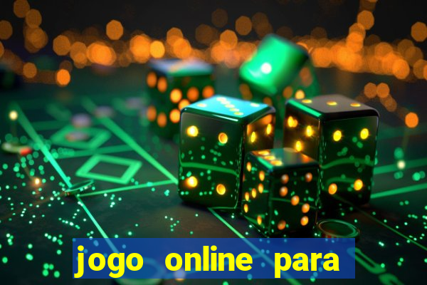 jogo online para ganhar dinheiro de verdade