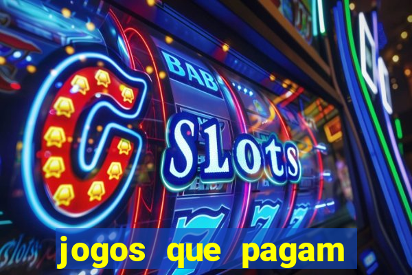 jogos que pagam sem depositar