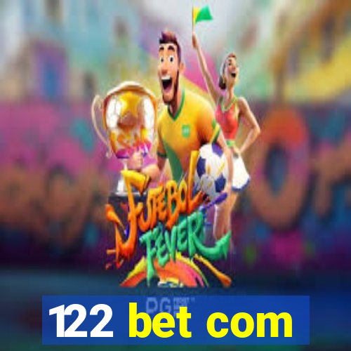 122 bet com