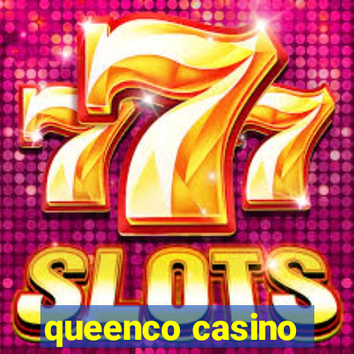 queenco casino