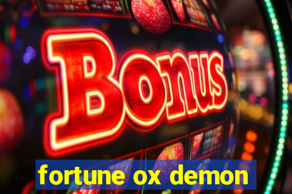 fortune ox demon