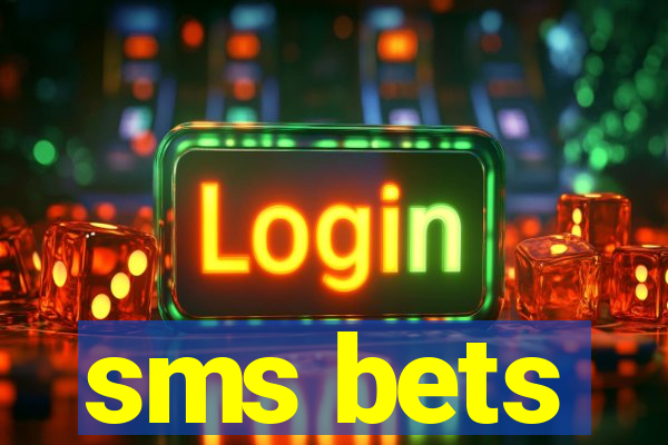 sms bets