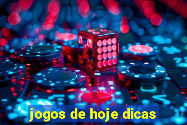 jogos de hoje dicas