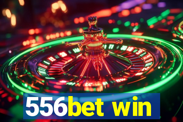 556bet win