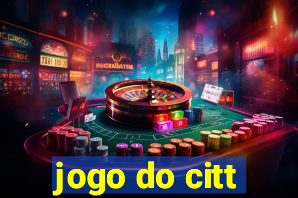 jogo do citt