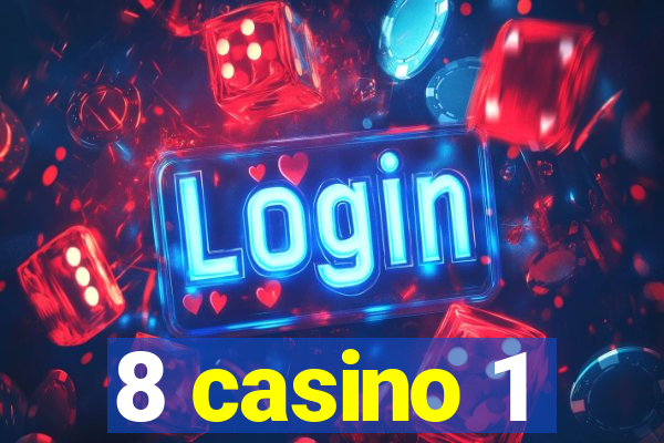 8 casino 1