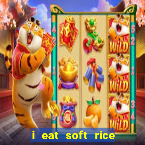 i eat soft rice in another world portugues