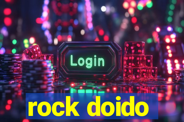 rock doido