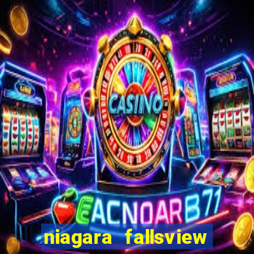 niagara fallsview casino resort