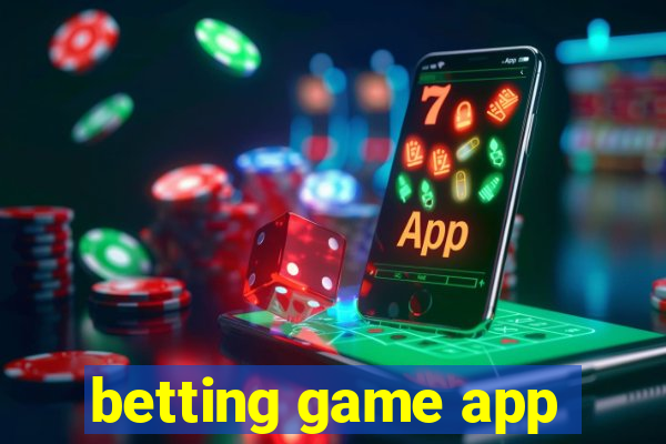 betting game app