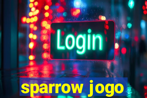 sparrow jogo