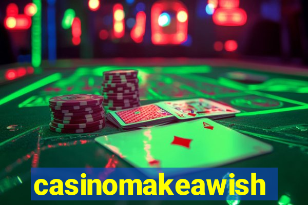 casinomakeawish