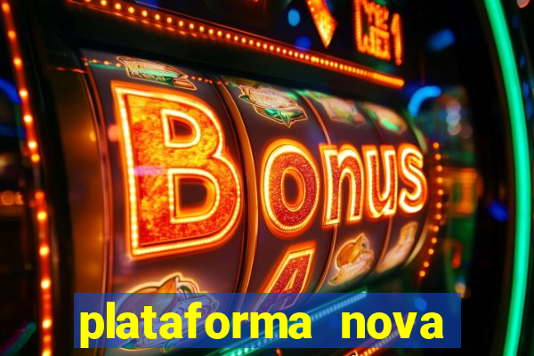 plataforma nova lan莽ada hoje cassino