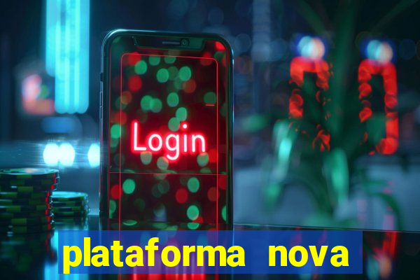 plataforma nova lan莽ada hoje cassino