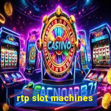 rtp slot machines