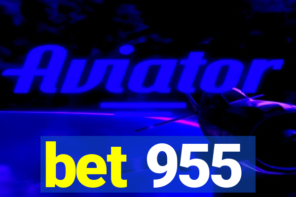 bet 955