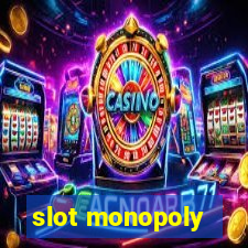 slot monopoly