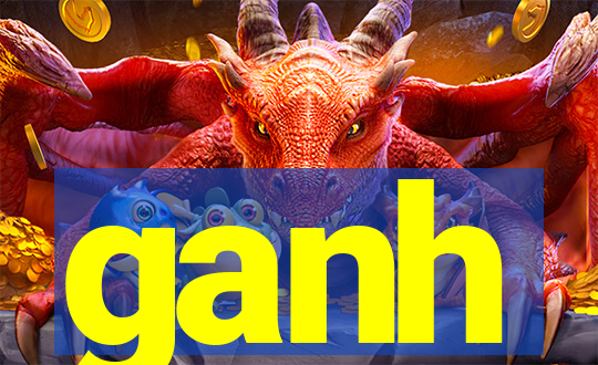 ganh