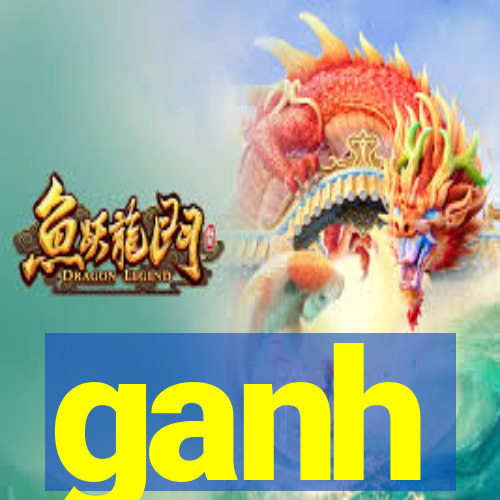 ganh