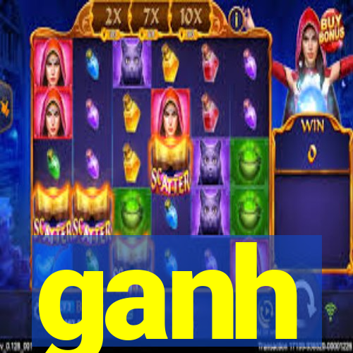 ganh