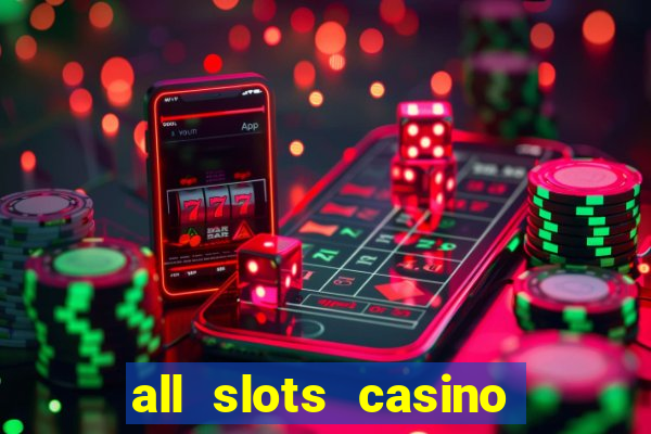 all slots casino $1 deposit