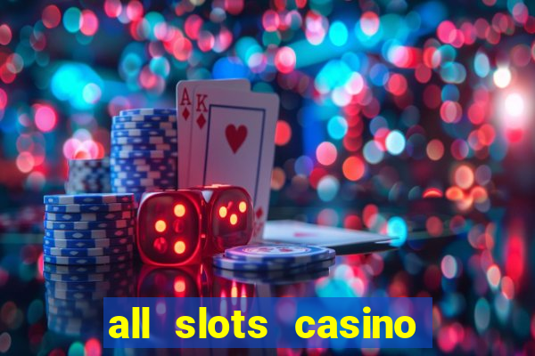 all slots casino $1 deposit