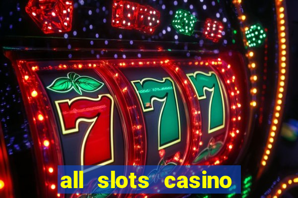 all slots casino $1 deposit