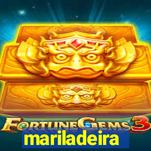 mariladeira