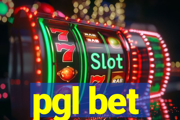 pgl bet