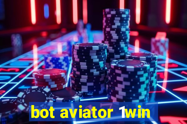 bot aviator 1win