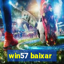 win57 baixar