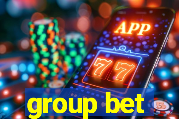 group bet