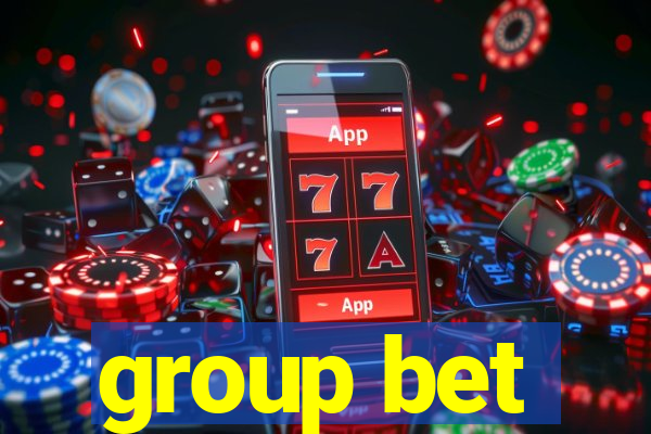 group bet