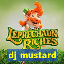 dj mustard