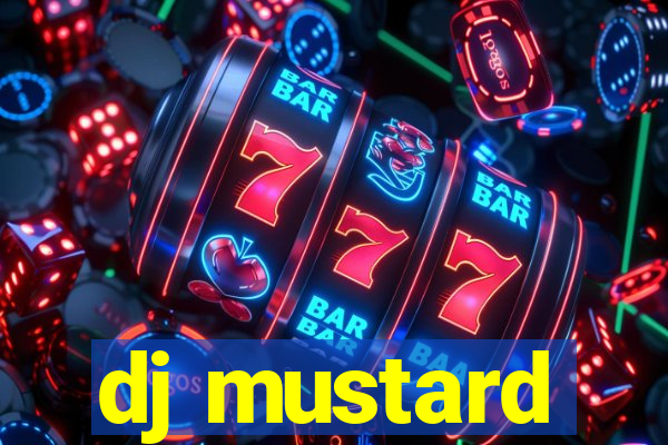 dj mustard