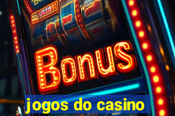 jogos do casino