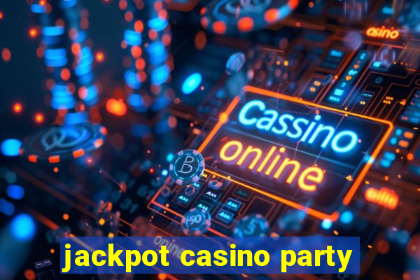 jackpot casino party